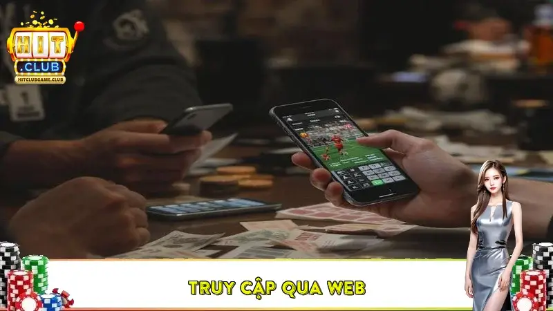 Truy cập qua web